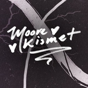 Moore Kismet